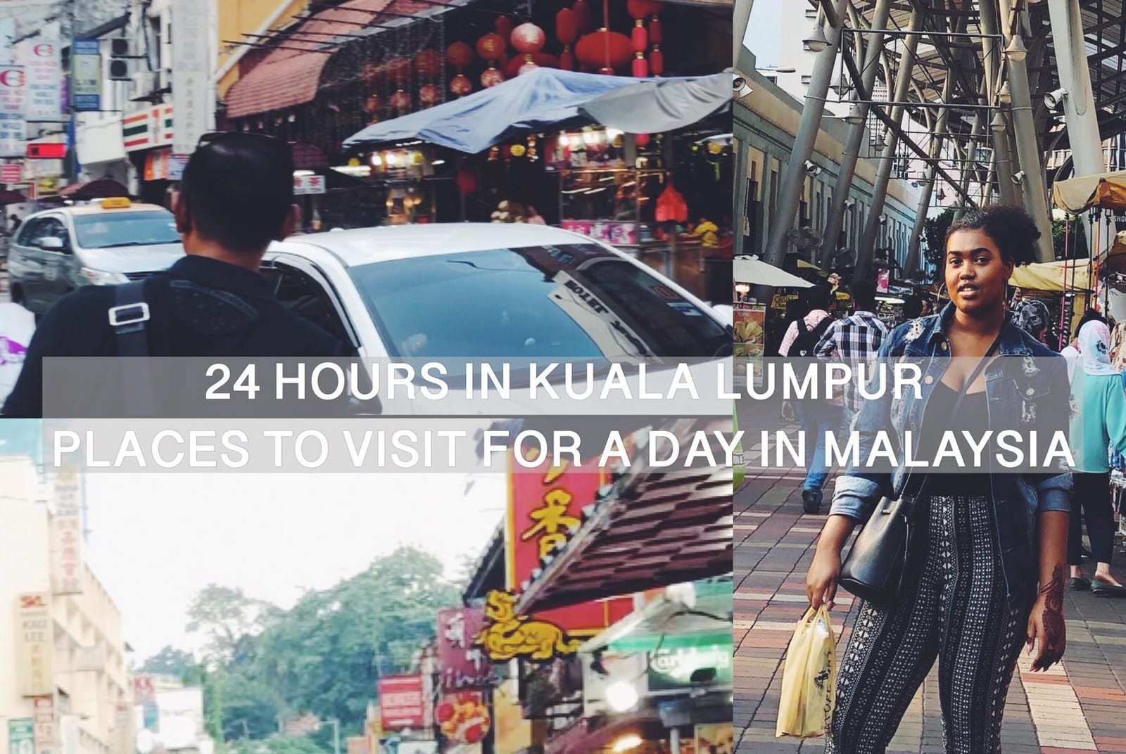 Places to Visit for a Day in Kuala Lumpur, Malaysia
